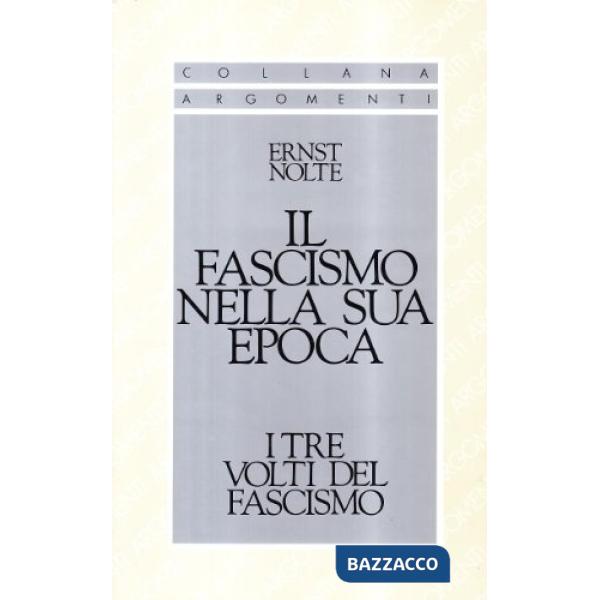 Fascismo nella sua epoca (Il)