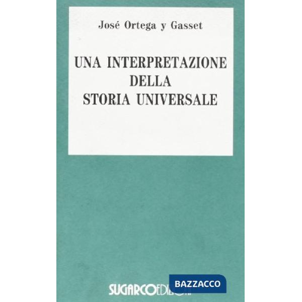Interpretazione della storia universale (Una)