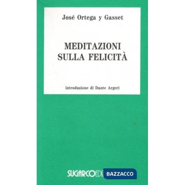 Meditazioni sulla felicità
