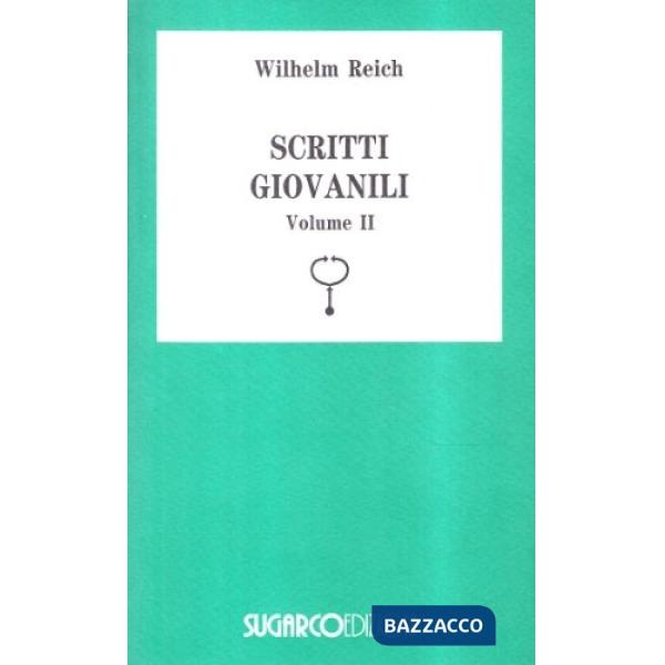 Scritti giovanili. Vol. 2