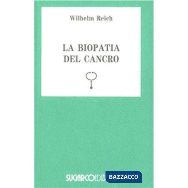 Biopatia del cancro (La)