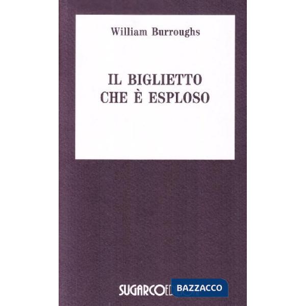 Biglietto che è esploso (Il)