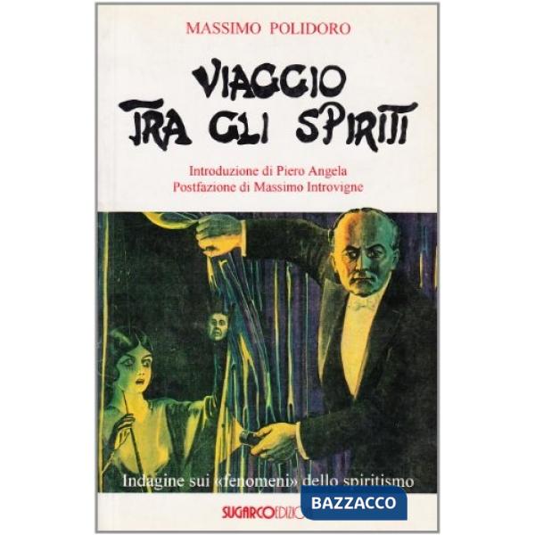Viaggio tra gli spiriti