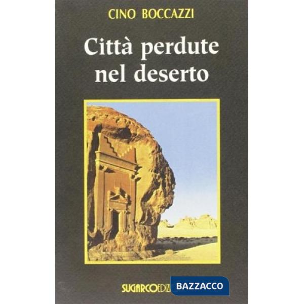 Città perdute nel deserto