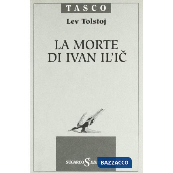 Morte di Ivan Il'ic (La)