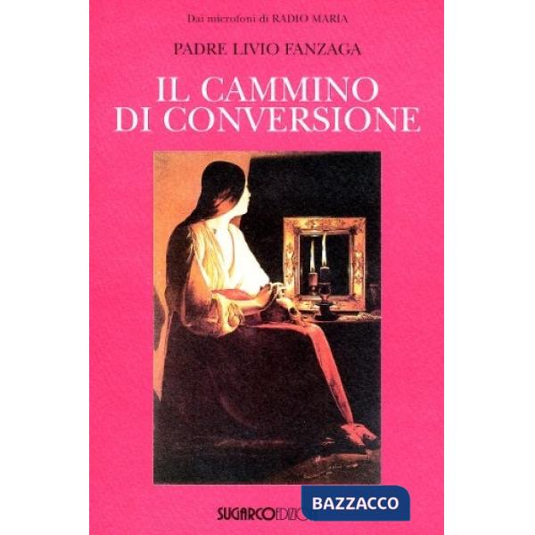 Cammino di conversione (Il)