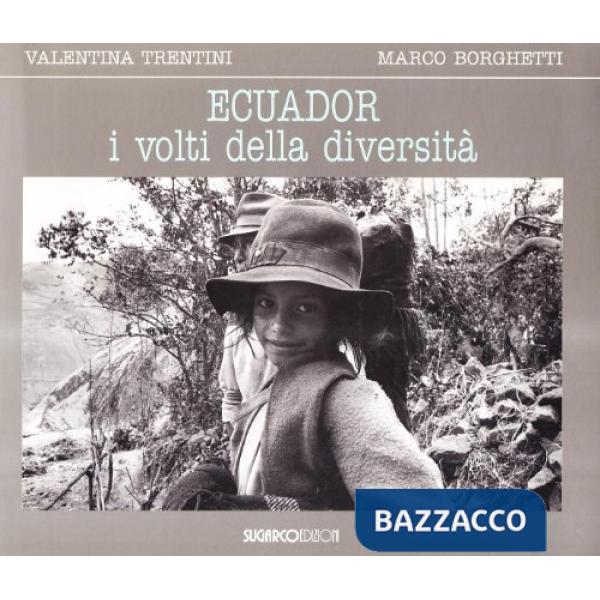Ecuador, i volti della diversità