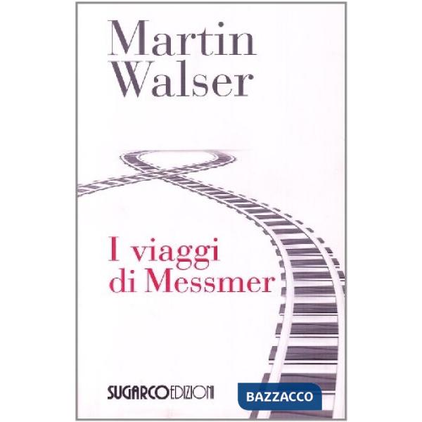 Viaggi di Messmer