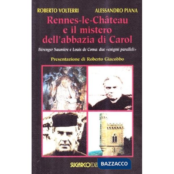 Rennes-le-Château e il mistero dell'abbazia di Carol