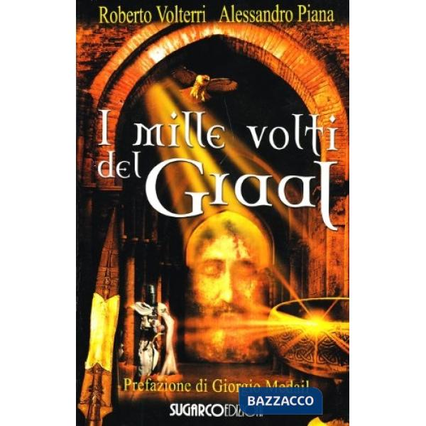 Mille volti del Graal (I)