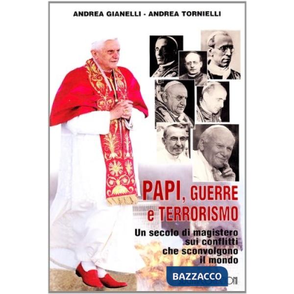 Papi guerre e terrorismo