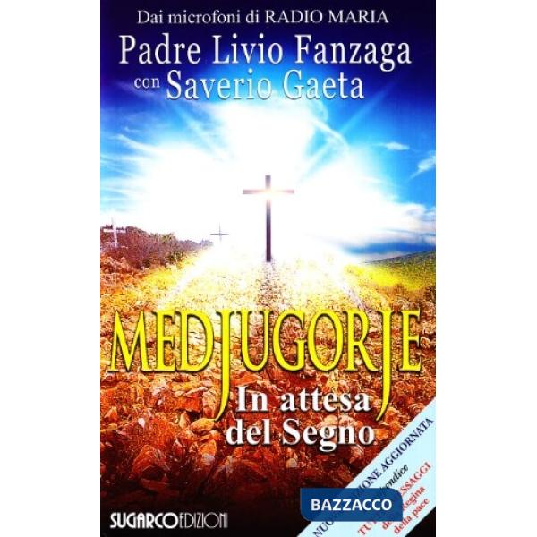 Medjugorje. In attesa del segno