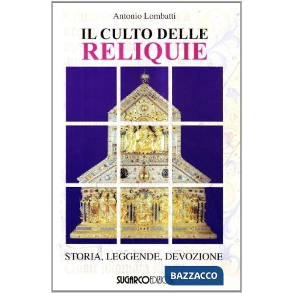 Culto delle reliquie (Il)