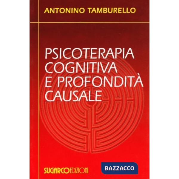 Psicoterapia cognitiva e profondità causale