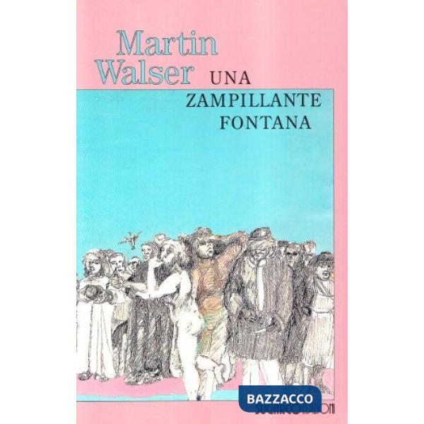 Zampillante fontana (Una)