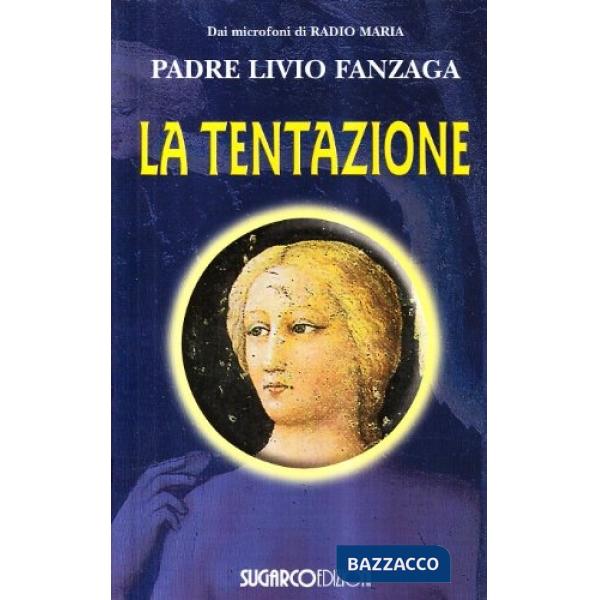 Tentazione (La)