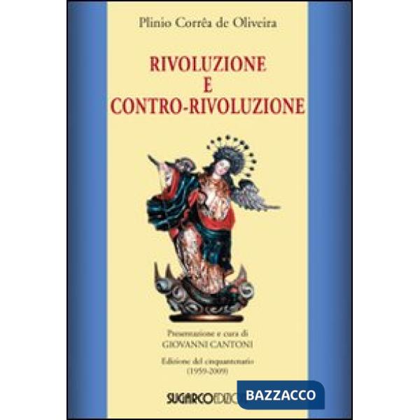 Rivoluzione e contro-rivoluzione