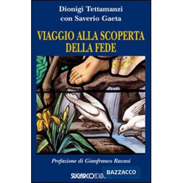 Viaggio alla scoperta della fede