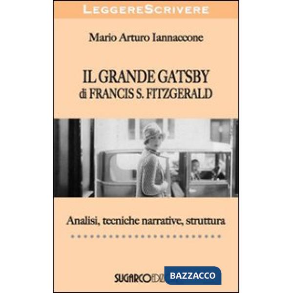Grande Gatsby di Francis Scott Fitzgerald (Il)