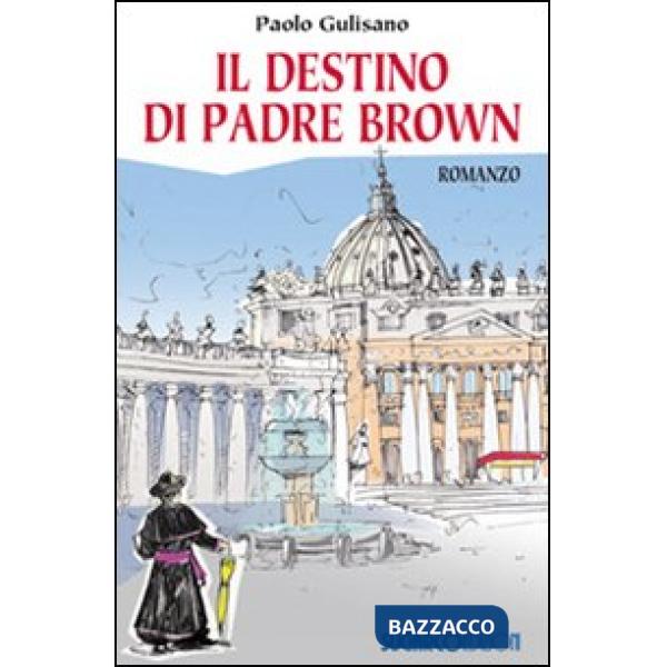 Destino di padre Brown (Il)