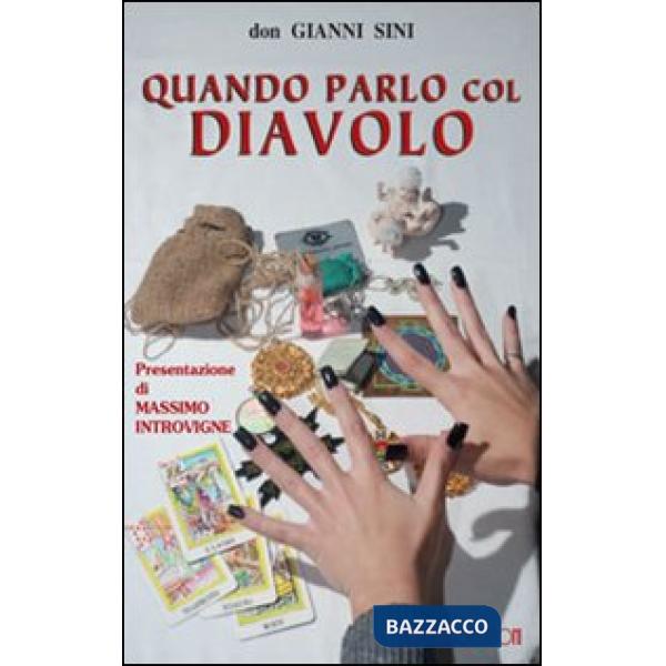 Quando parlo con il diavolo