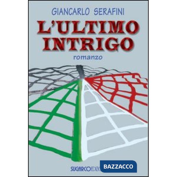 Ultimo intrigo (L')
