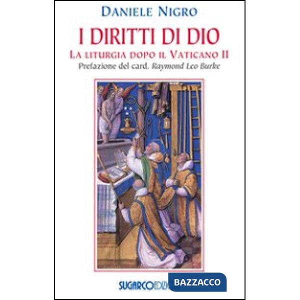 Diritti di Dio. La liturgia dopo il Vaticano II (I)