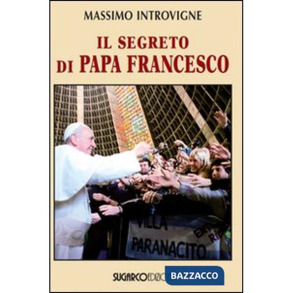 Segreto di papa Francesco (Il)