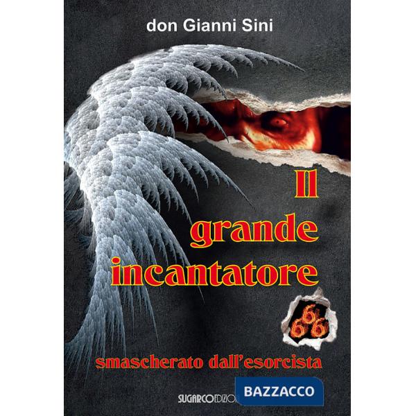 Grande incantatore smascherato dall'esorcista (Il)