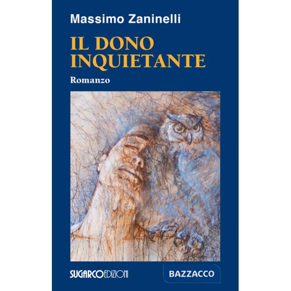 Dono inquietante (Il)