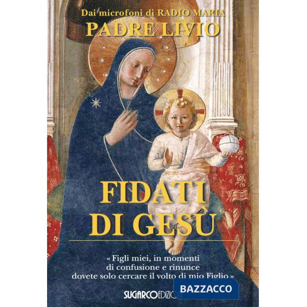 Fidati di Gesù