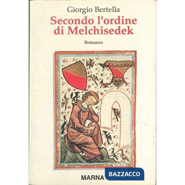 Secondo l'ordine di Melchisedek