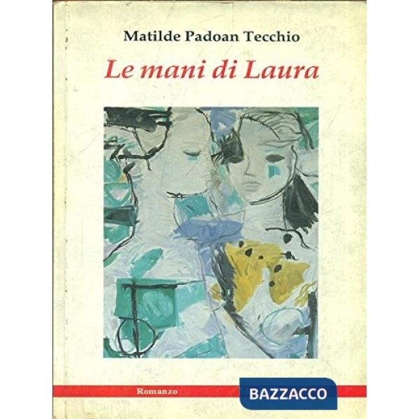 Mani di Laura (Le)