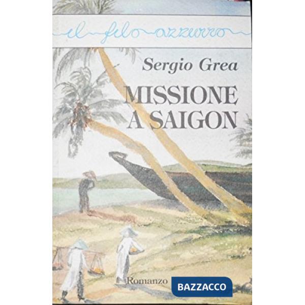 Missione a Saigon