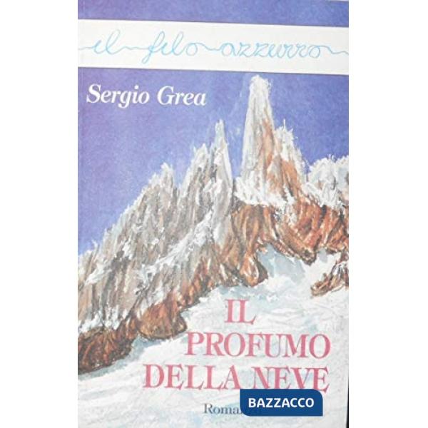 Profumo della neve (Il)