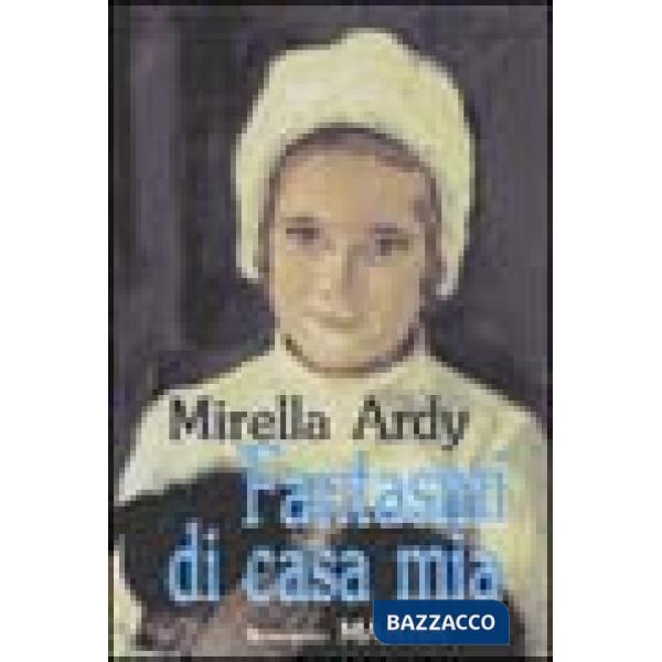 Fantasmi di casa mia