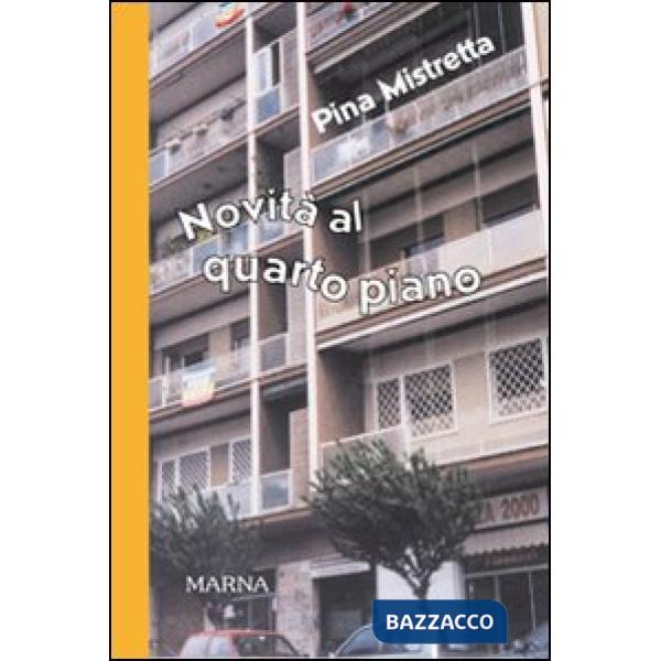 Novità al quarto piano