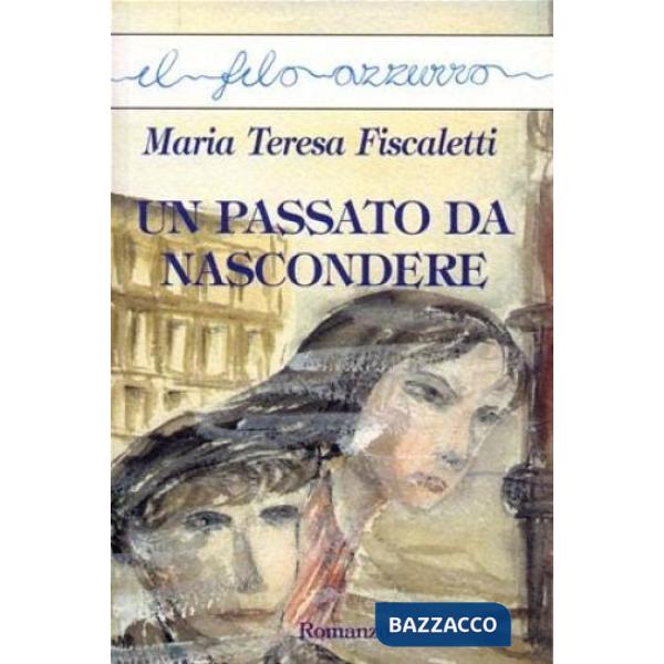 Passato da nascondere (Un)