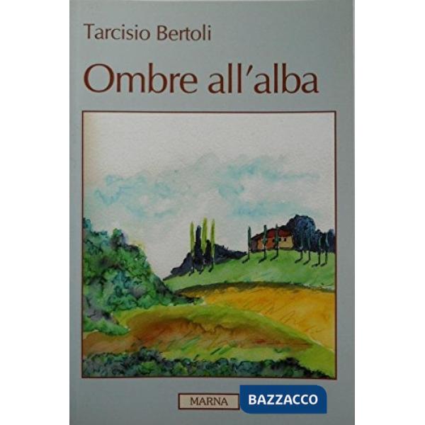 Ombre all'alba