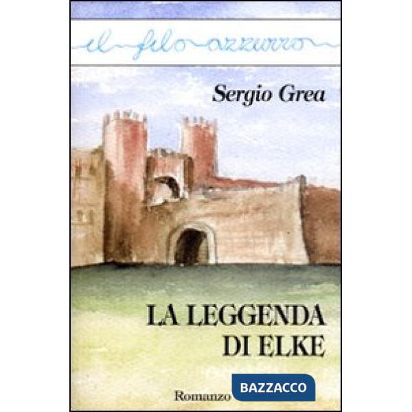 Leggenda di Elke (La)