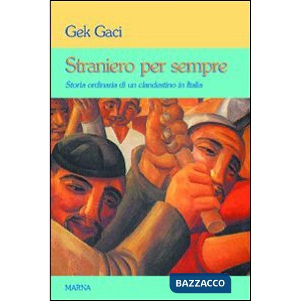 Straniero per sempre