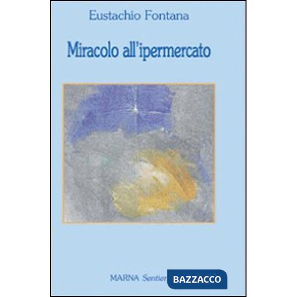 Miracolo all'ipermercato