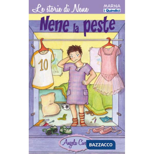 Nene la peste. Ediz. illustrata