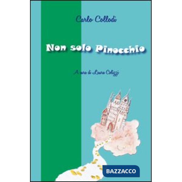 Non solo Pinocchio