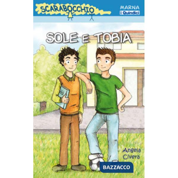 Sole e Tobia