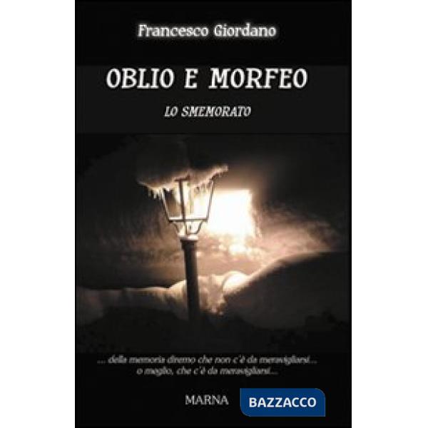 Oblio e Morfeo