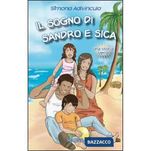 Sogno di Sandro e Sica (Il)