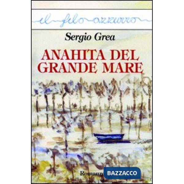Anahita del grande mare