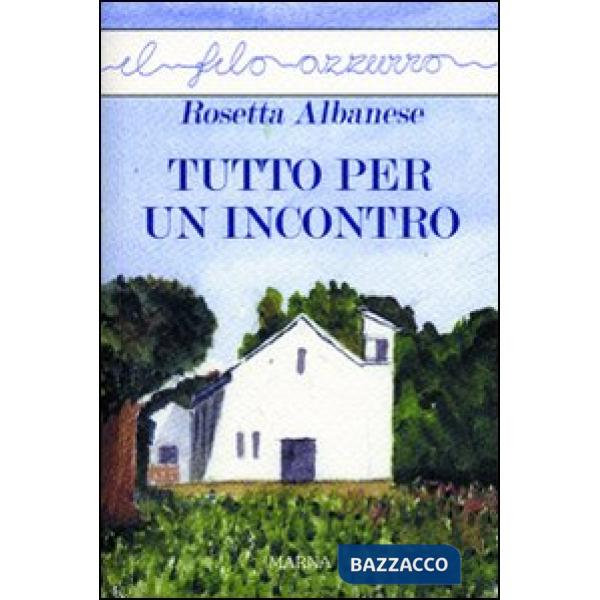 Tutto per un incontro