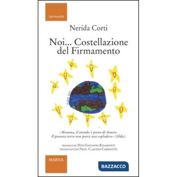 Noi... Costellazioni del firmamento